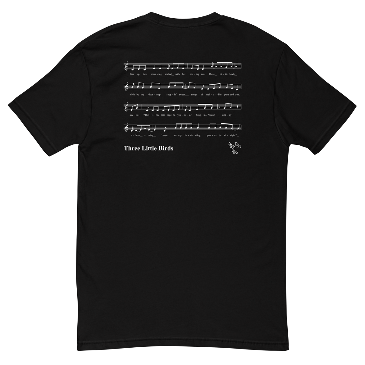 Three Little Birds T-Shirt